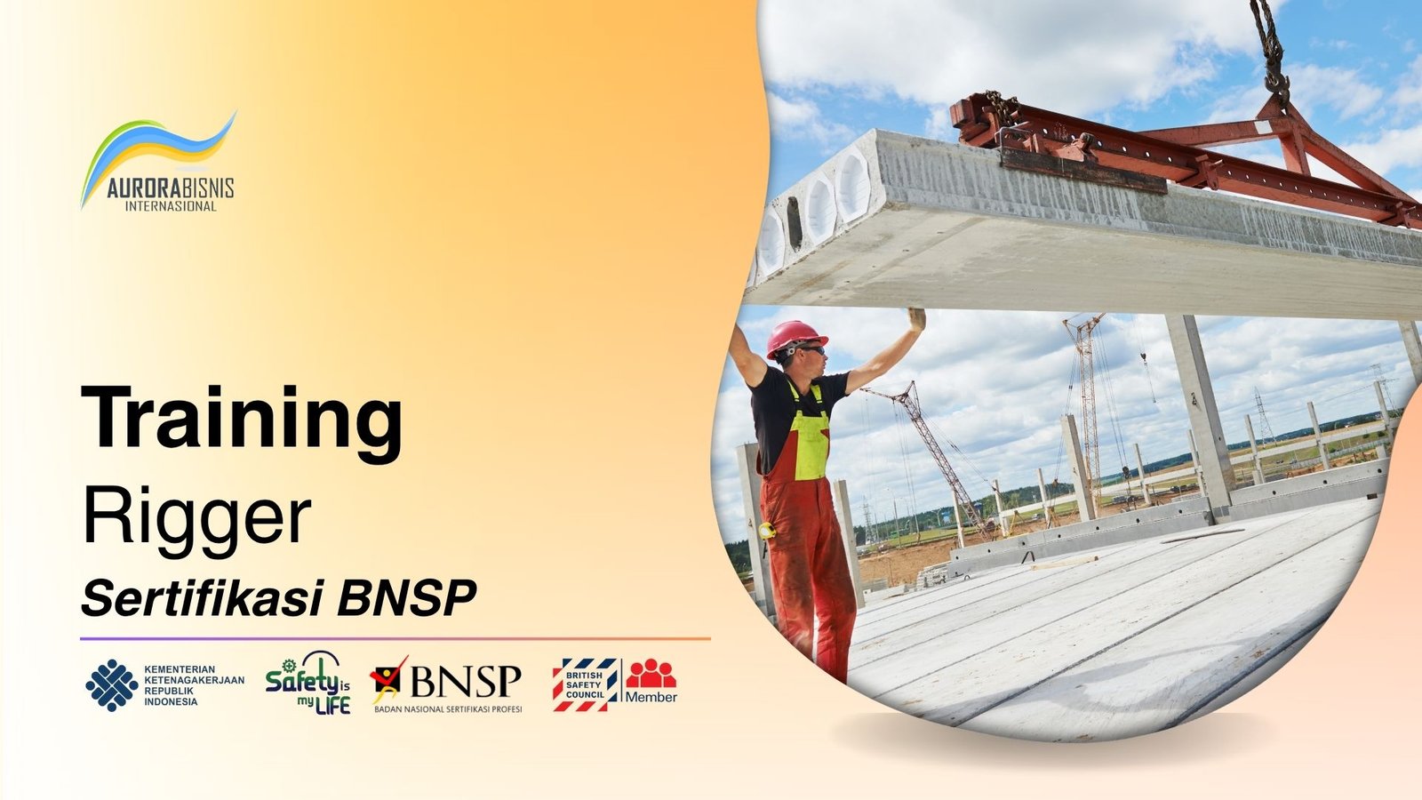 Training Rigger Sertifikasi BNSP Training Rigger Sertifikasi BNSP