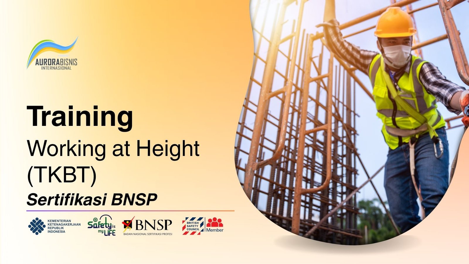 Training Working at Height (TKBT) Sertifikasi BNSP