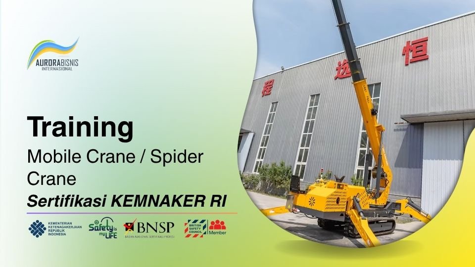 Training Mobile Crane / Spider Crane Sertifikasi KEMNAKER RI
