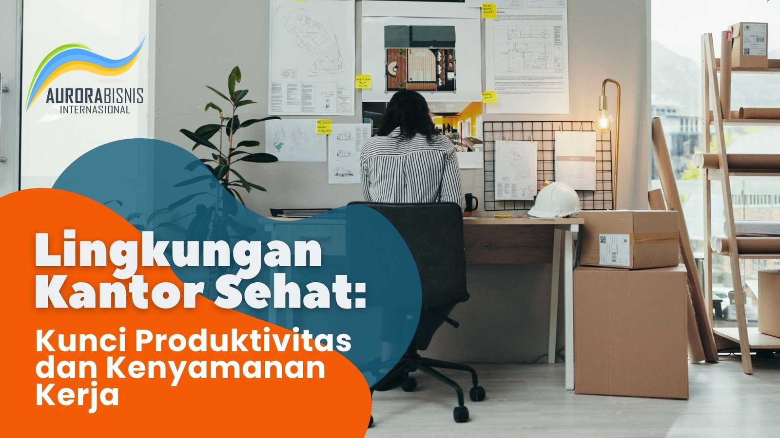 Lingkungan Kantor Sehat Kunci Produktivitas dan Kenyamanan Kerja Lingkungan Kantor Sehat Kunci Produktivitas dan Kenyamanan Kerja