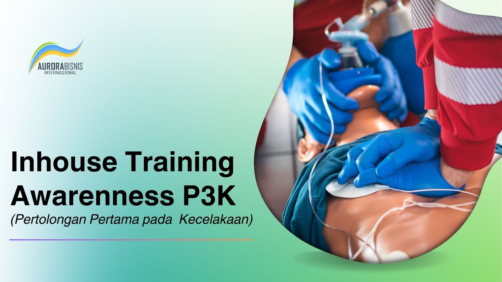 Inhouse Training Awareness P3K Inhouse Training Awareness P3K