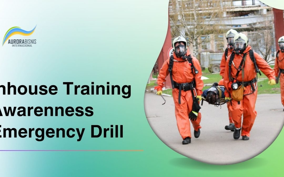 Inhouse Training Awareness Emergency Drill
