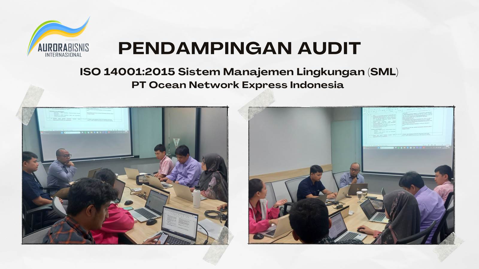 Pendampingan Audit ISO 14001:2015 SML PT ONE Indonesia