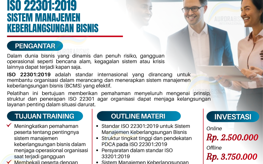 Training Awareness ISO 22301:2019: Siapkan Bisnis Anda dengan BCMS