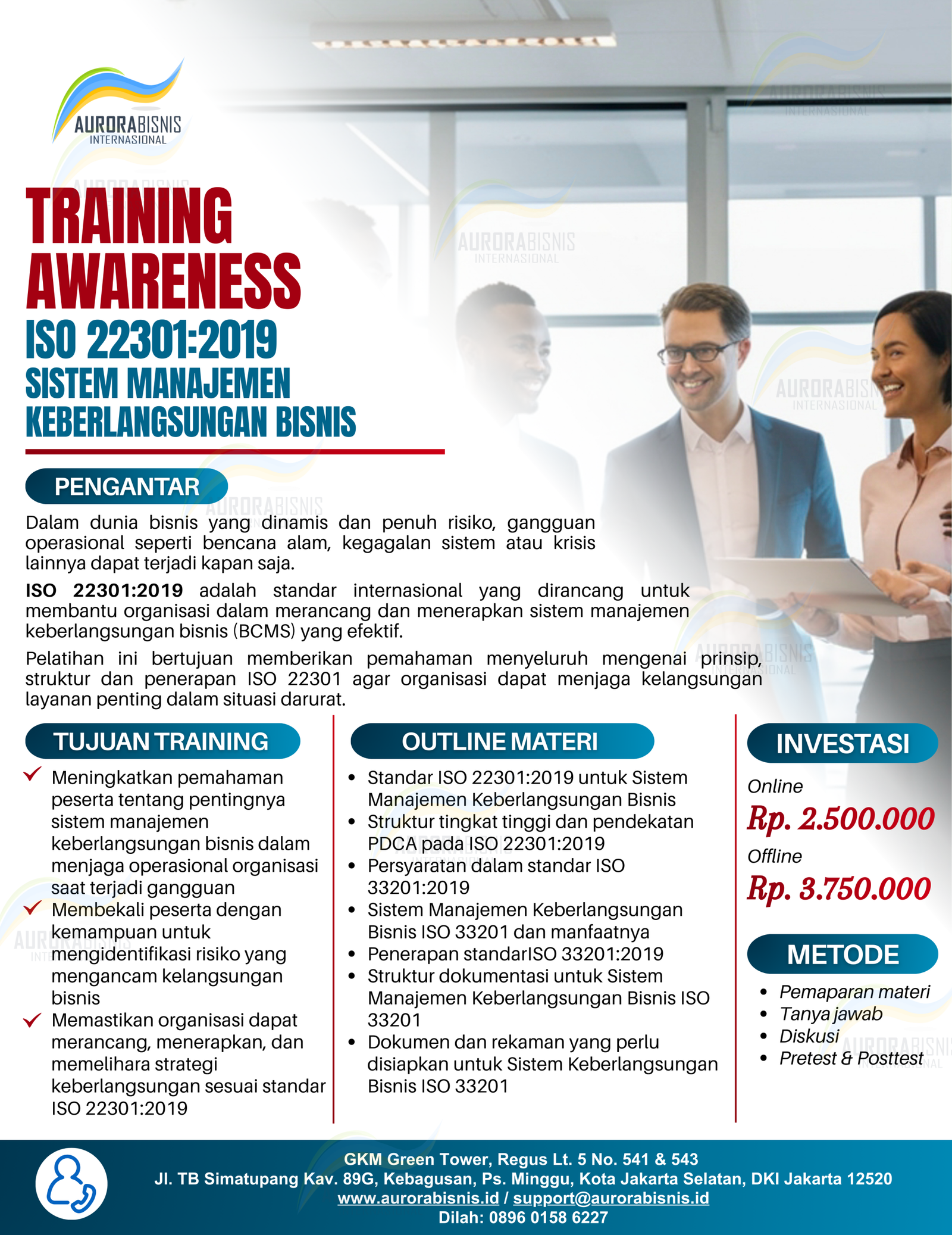 Training Awareness ISO 22301:2019 Sistem Manajemen Keberlangsungan Bisnis Training Awareness ISO 22301:2019 Sistem Manajemen Keberlangsungan Bisnis