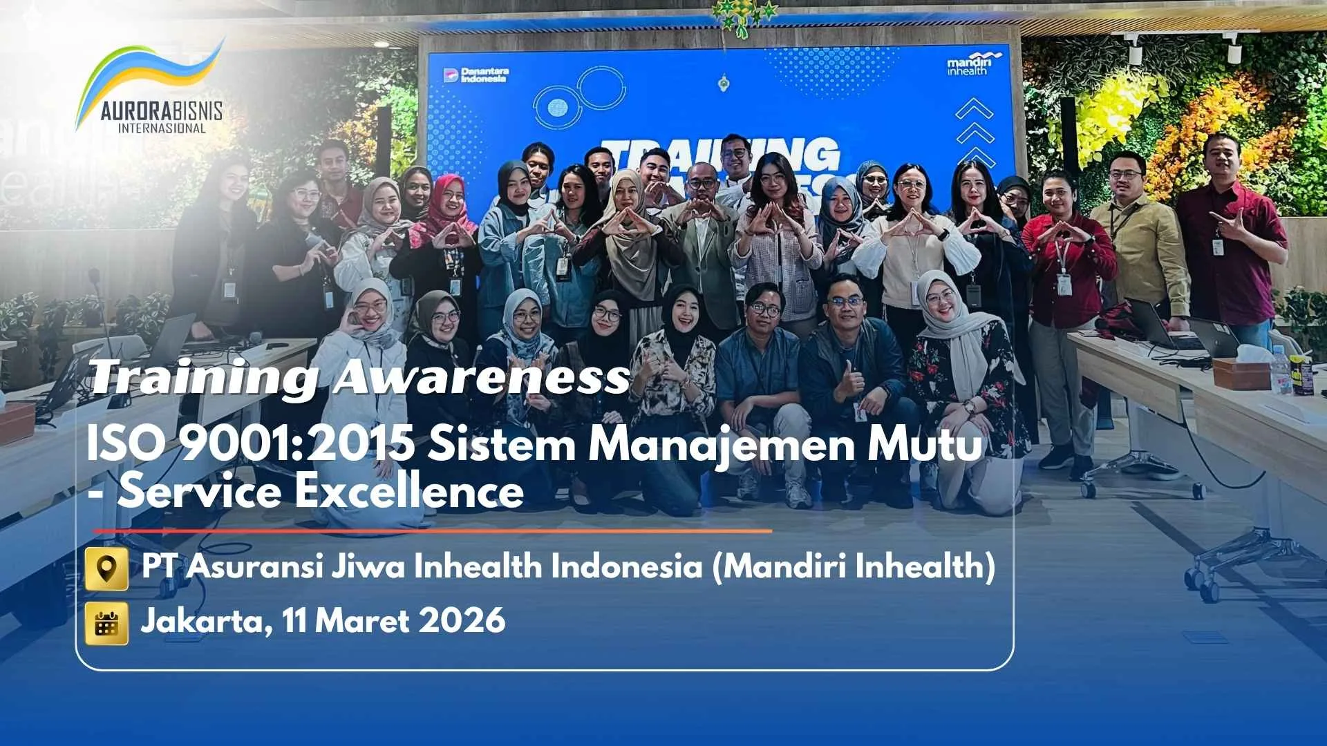 Training Awareness ISO 90012015 SMM Service Excellence PT Asuransi Jiwa Inhealth Indonesia (Mandiri Inhealt) Training Awareness ISO 9001:2015 SMM Service Excellence PT Asuransi Jiwa Inhealth Indonesia (Mandiri Inhealt)