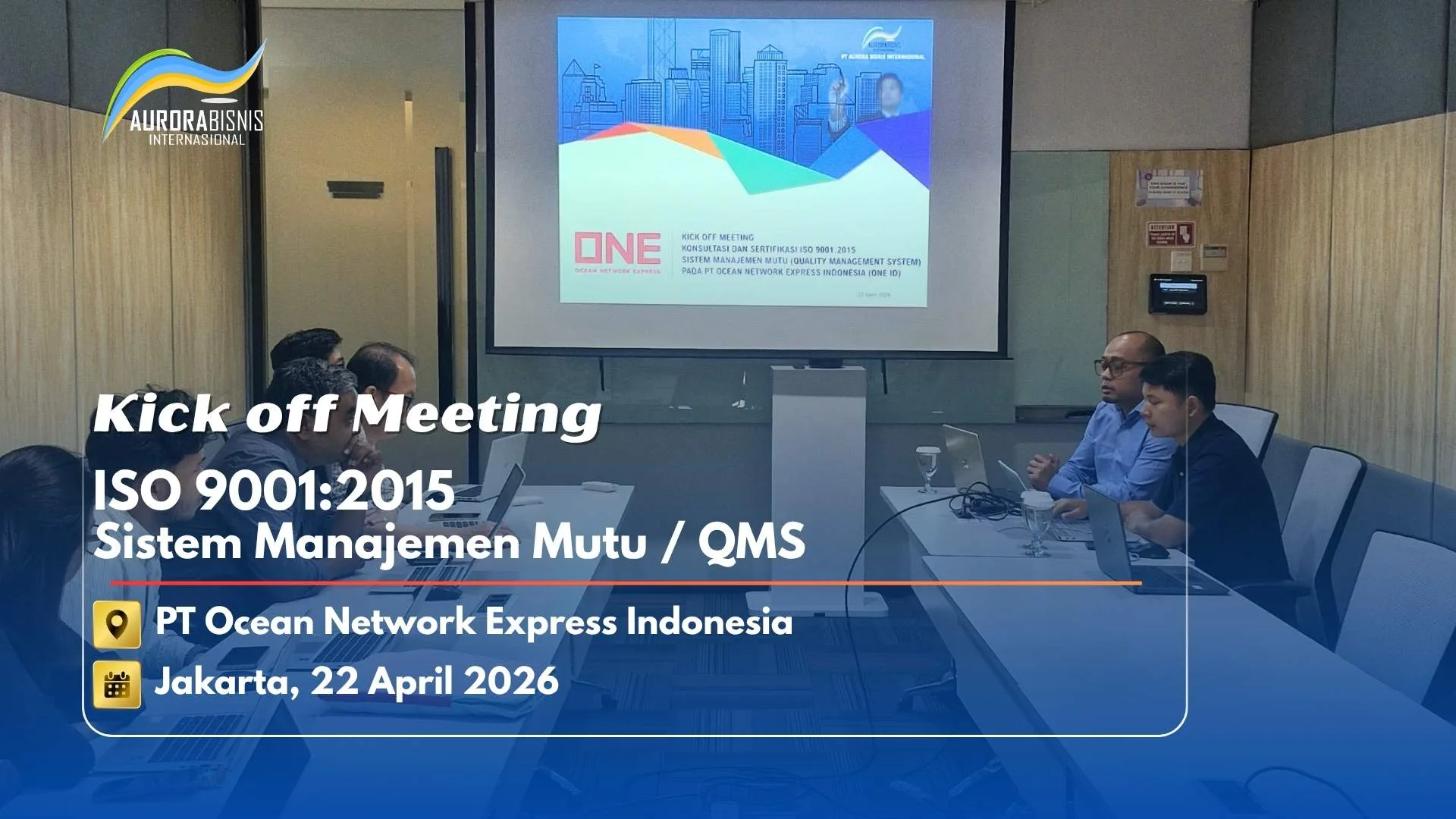 Kick off Meeting ISO 9001:2015 SMM QMS PT ONE Kick off Meeting ISO 9001:2015 SMM QMS PT ONE