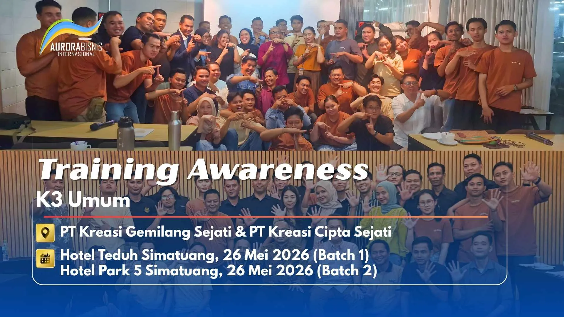 Training Awareness K3 Umum PT Kreasi Gemilang Sejati & PT Kreasi Cipta Sejati Training Awareness K3 Umum PT Kreasi Gemilang Sejati & PT Kreasi Cipta Sejati