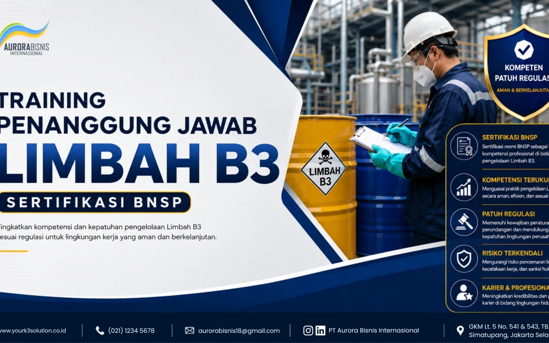 Training Penanggung jawab Limbah B3 (PLB3) Sertifikasi BNSP