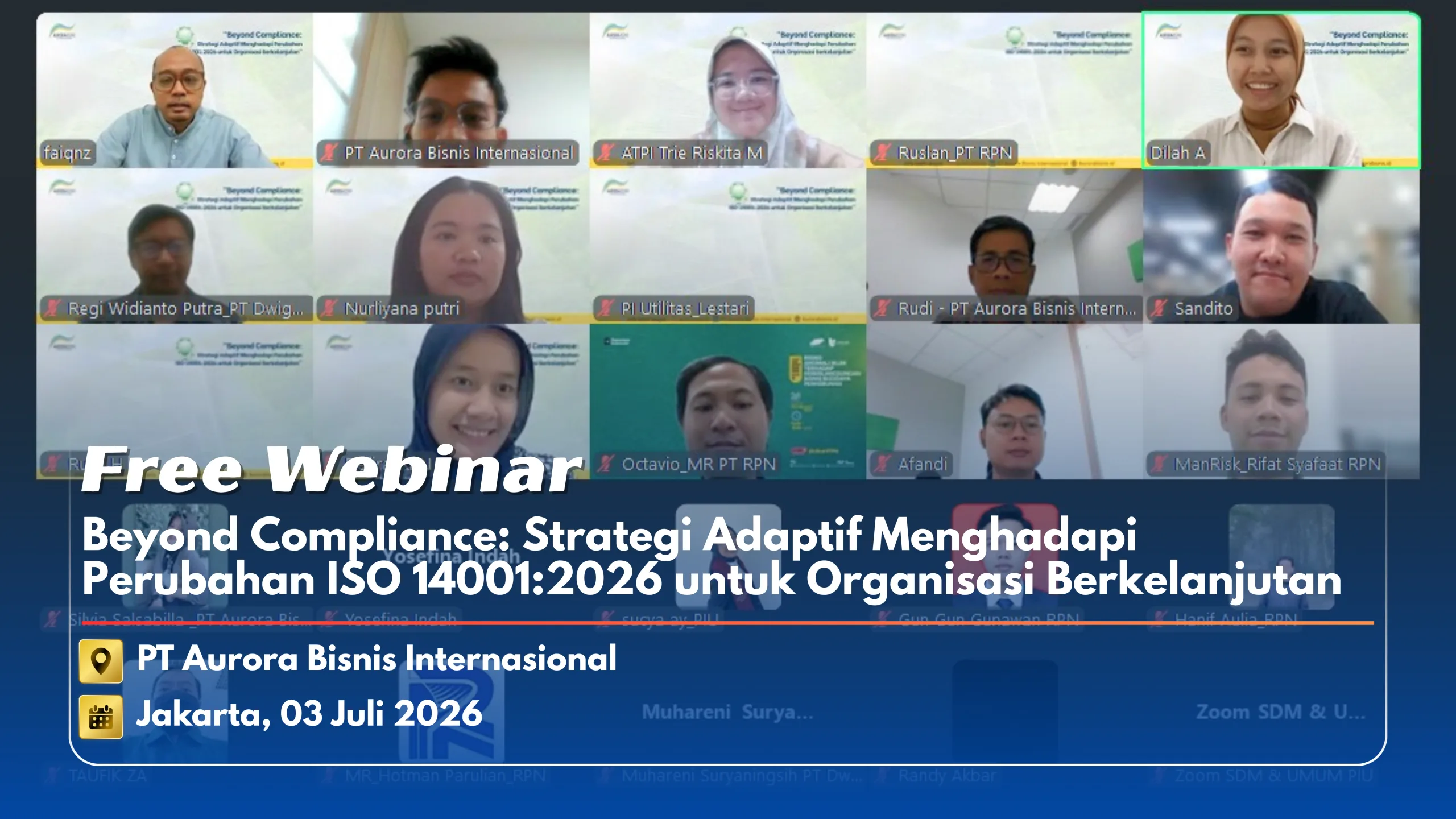 Free Webinar Beyond Compliance: Strategi Adaptif Menghadapi Perubahan ISO 14001:2026 untuk Organisasi Berkelanjutan Free Webinar Beyond Compliance: Strategi Adaptif Menghadapi Perubahan ISO 14001:2026 untuk Organisasi Berkelanjutan